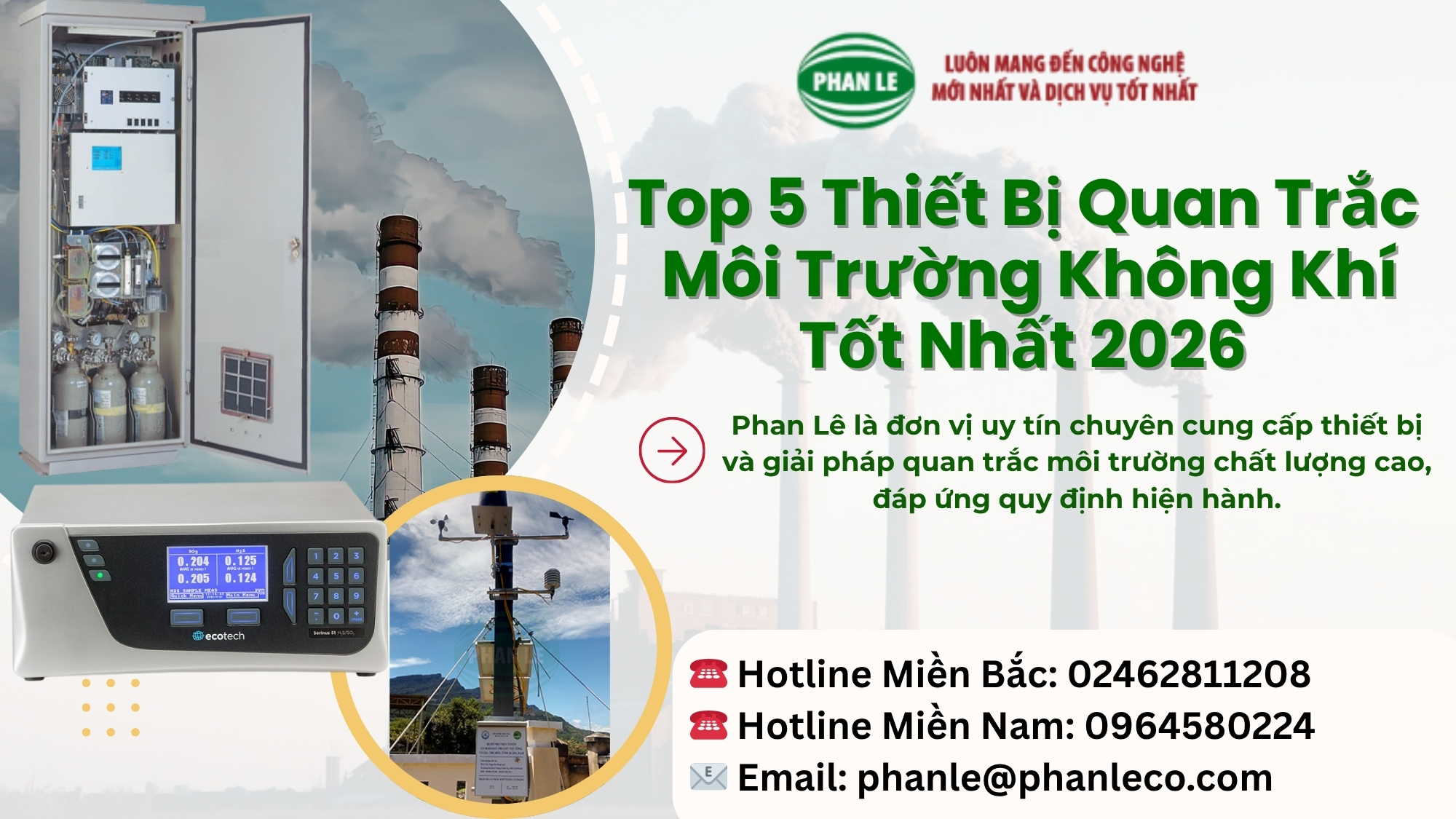 [MỚI 2026] Top 5 Thiết Bị Quan Trắc Môi Trường Không Khí Tốt Nhất